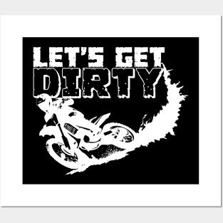 get dirty Posters and Art